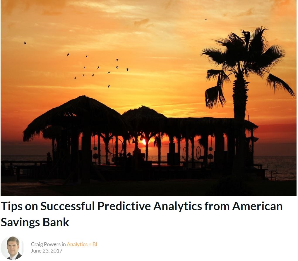 Tips on Successful Predictive Analytics from American Savings Bank