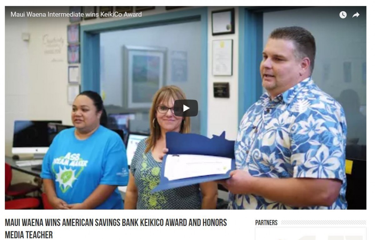Maui Waena wins American Savings Bank KeikiCo Award and honors media teacher